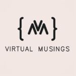 Virtual Musings | Digital |